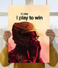 Play To Win F1 Racing Wall Poster